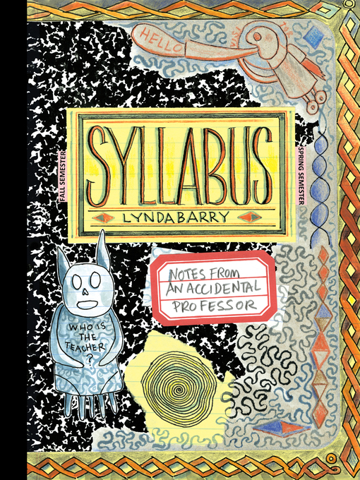Title details for Syllabus by Lynda Barry - Available